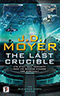 The Last Crucible